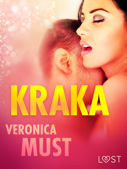 Veronica Must - Kraka - opowiadanie erotyczne