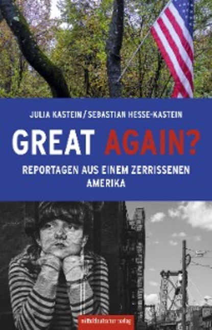 Julia Kastein — Great again?