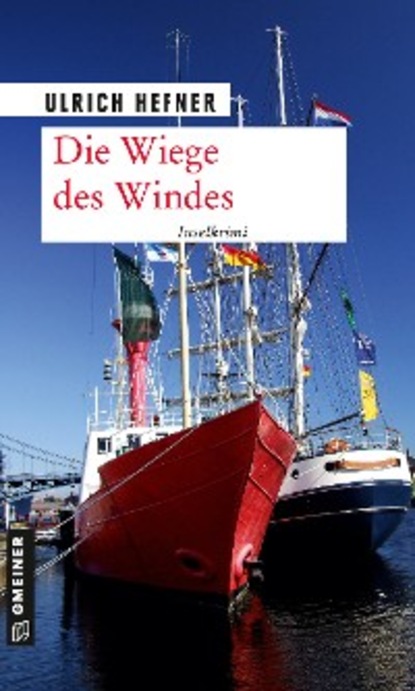 Ulrich Hefner - Die Wiege des Windes
