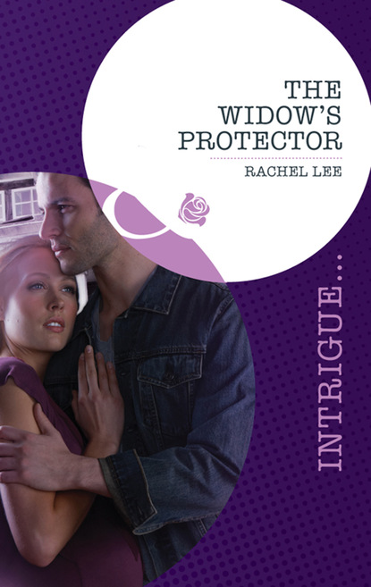 Rachel  Lee - The Widow's Protector