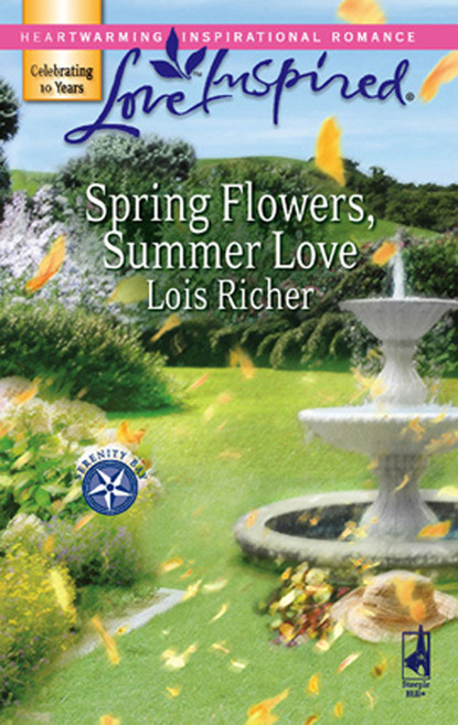 Lois Richer - Spring Flowers, Summer Love