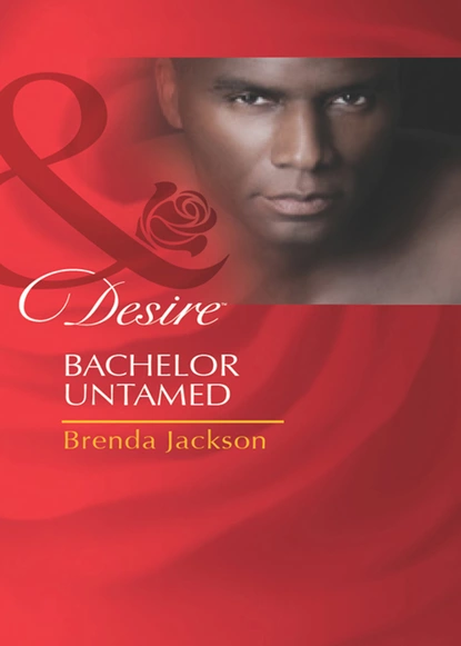 Обложка книги Bachelor Untamed, Brenda Jackson