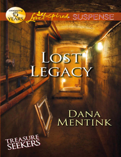 Dana Mentink - Lost Legacy