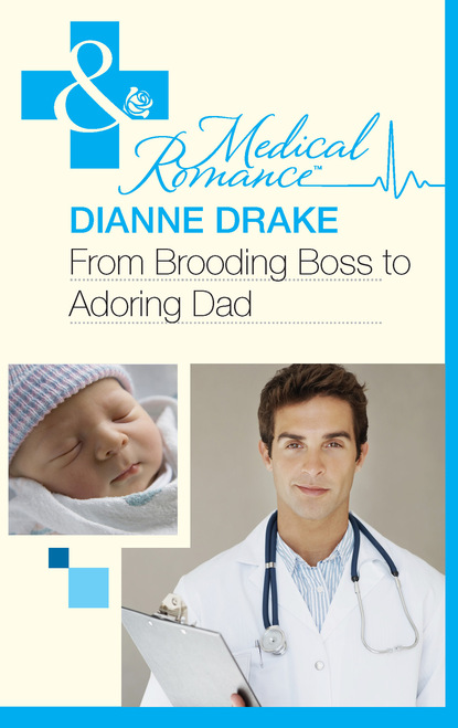 Dianne Drake - From Brooding Boss to Adoring Dad