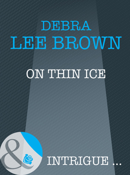 Debra Lee Brown - On Thin Ice
