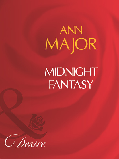 Ann Major - Midnight Fantasy