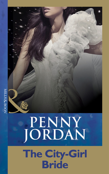 Пенни Джордан - The City-Girl Bride