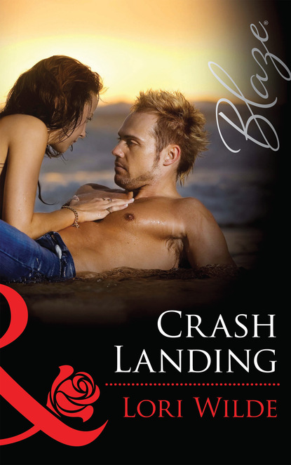 Lori Wilde - Crash Landing