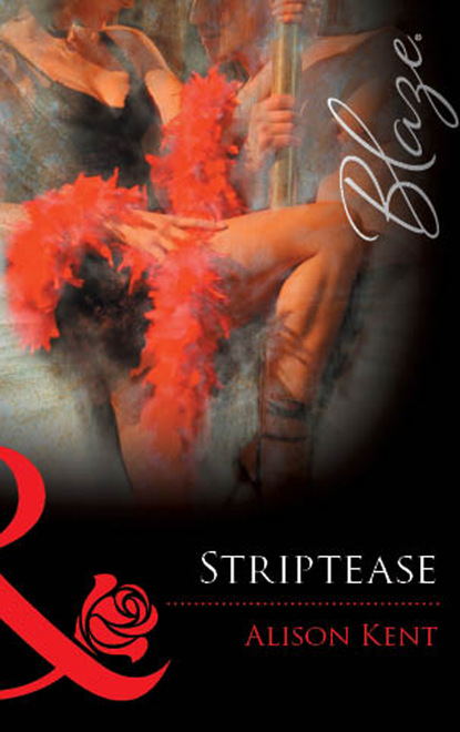 Alison  Kent - Striptease