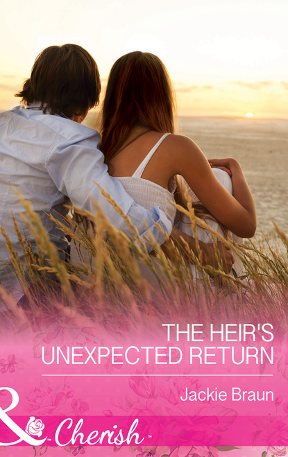 Jackie Braun - The Heir's Unexpected Return