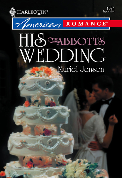 Muriel Jensen - His Wedding