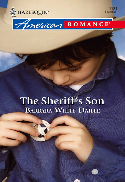 Barbara White Daille - The Sheriff's Son