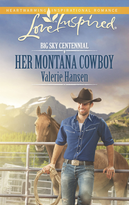 Valerie  Hansen - Her Montana Cowboy