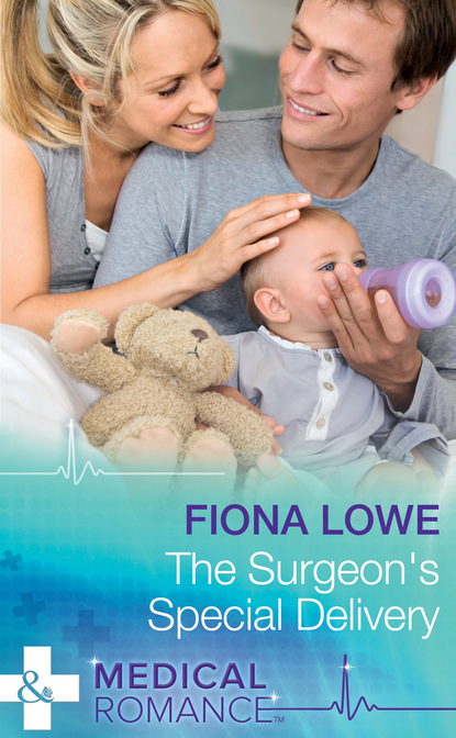 Fiona Lowe - The Surgeon's Special Delivery