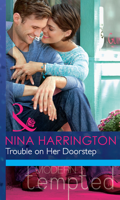Nina Harrington - Trouble on Her Doorstep