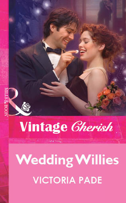 Victoria Pade - Wedding Willies