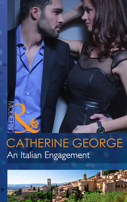 Catherine George - An Italian Engagement