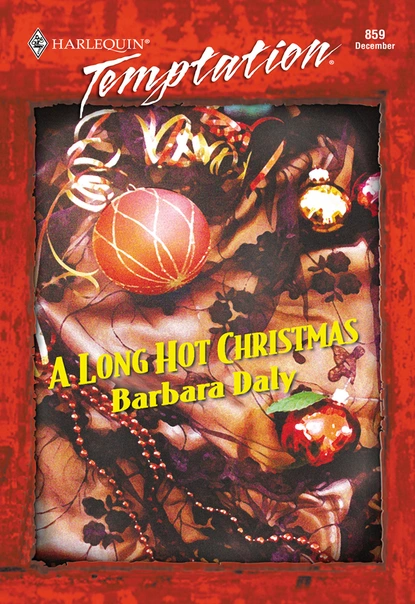 Обложка книги A Long Hot Christmas, Barbara Daly