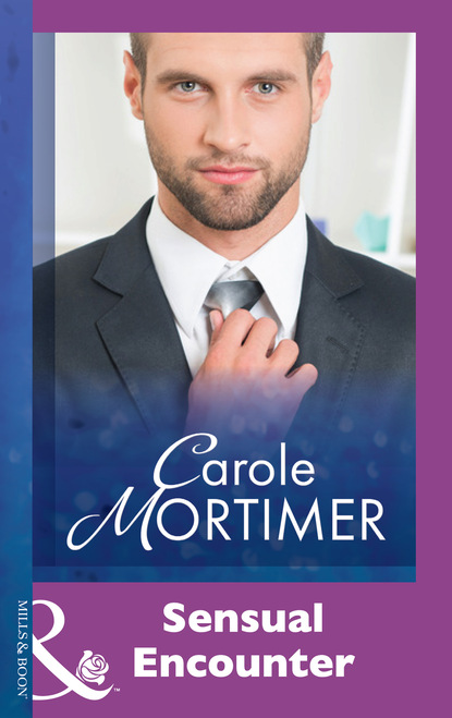 Кэрол Мортимер — Sensual Encounter