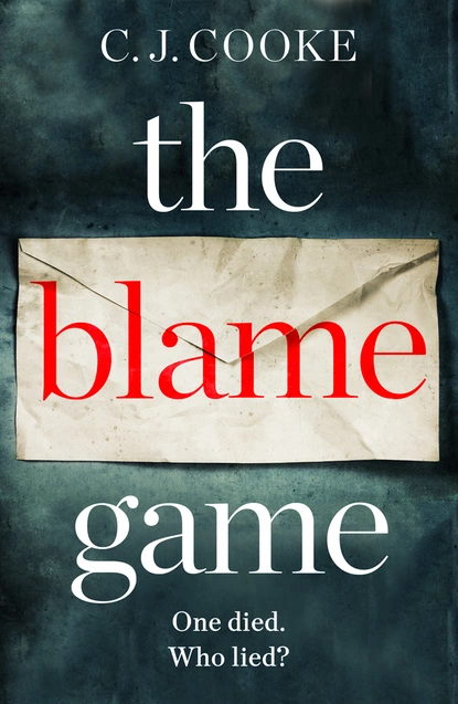 Обложка книги The Blame Game, C.J. Cooke