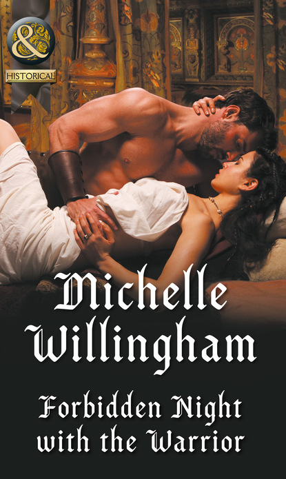 Michelle Willingham - Forbidden Night With The Warrior