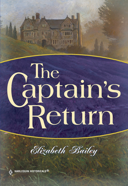 Elizabeth Bailey - The Captain's Return