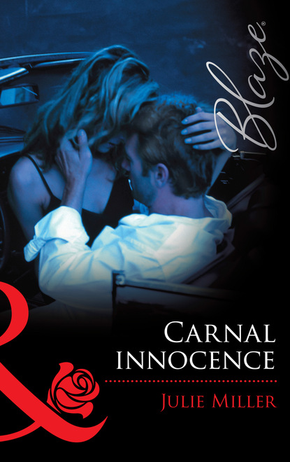 Julie Miller - Carnal Innocence