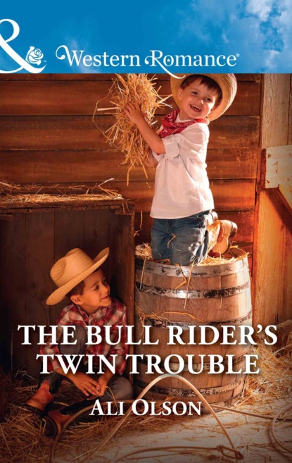 The Bull Rider's Twin Trouble (Ali Olson). 