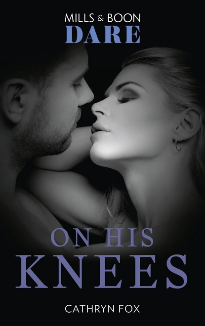 Обложка книги On His Knees, Cathryn Fox