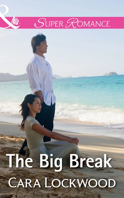 Обложка книги The Big Break, Cara Lockwood