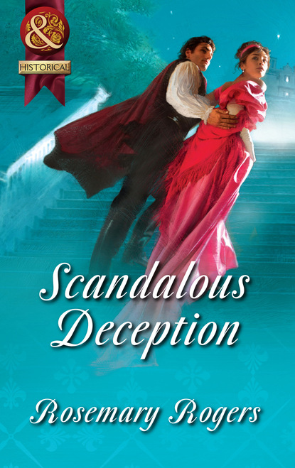 Rosemary Rogers - Scandalous Deception