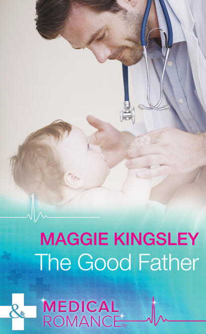 Maggie Kingsley - The Good Father