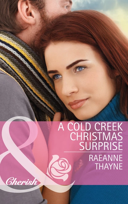 Обложка книги A Cold Creek Christmas Surprise, RaeAnne Thayne