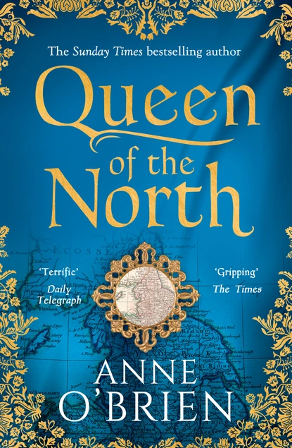 Обложка книги Queen of the North, Anne O'Brien