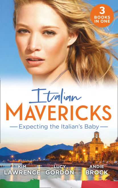 Andie Brock — Italian Mavericks: Expecting The Italian's Baby