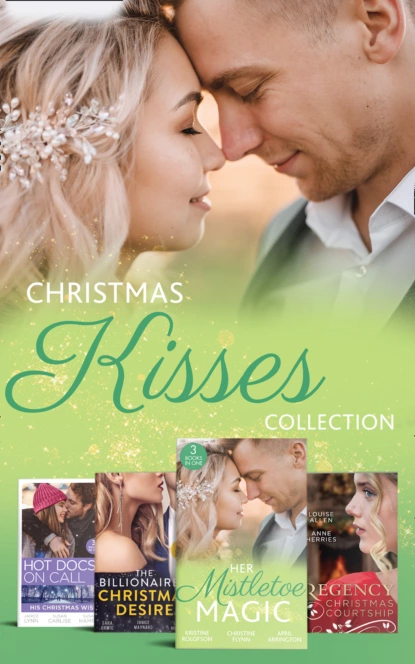 Обложка книги Christmas Kisses Collection, Люси Монро