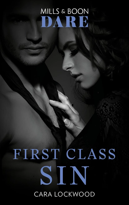 Обложка книги First Class Sin, Cara Lockwood