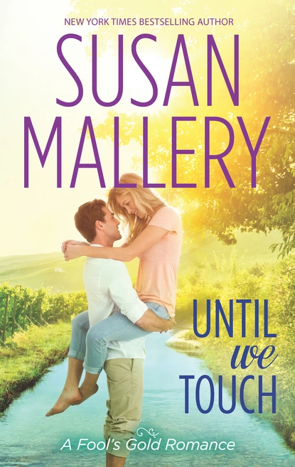 Обложка книги Until We Touch, Susan Mallery