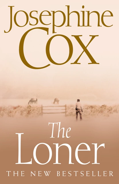 Обложка книги The Loner, Josephine  Cox