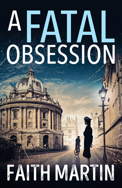 A Fatal Obsession (Faith Martin). 