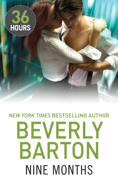 Обложка книги Nine Months, Beverly Barton