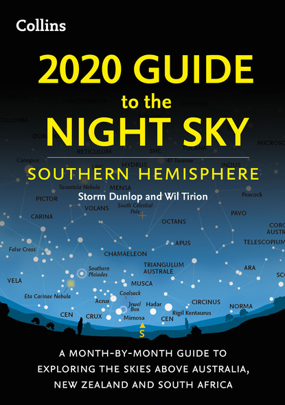 Storm  Dunlop - 2020 Guide to the Night Sky Southern Hemisphere