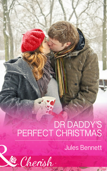 Jules Bennett - Dr Daddy's Perfect Christmas