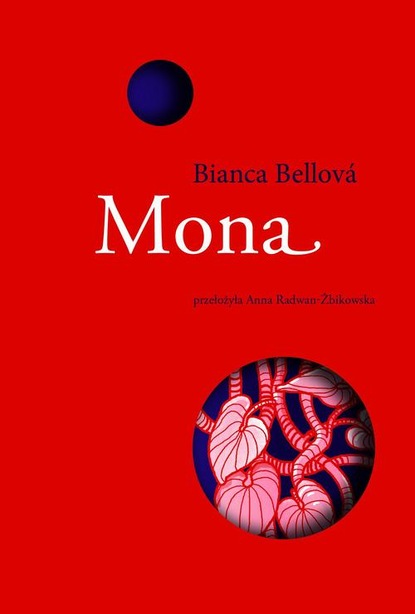 Bianca Bellova — Mona