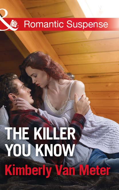 Kimberly Van Meter - The Killer You Know