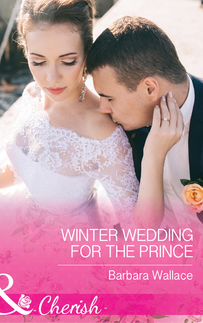 Barbara Wallace - Winter Wedding For The Prince