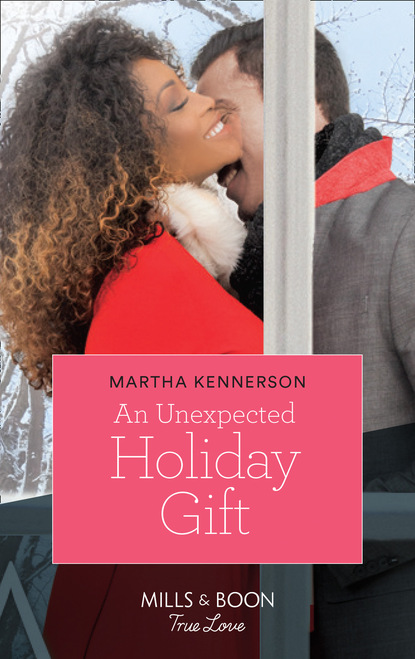 Martha Kennerson - An Unexpected Holiday Gift