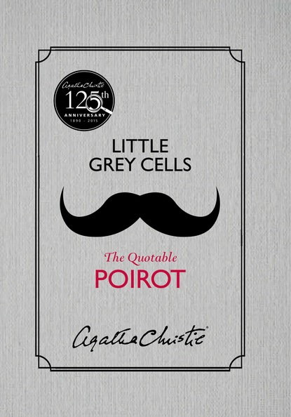 Agatha Christie - Little Grey Cells