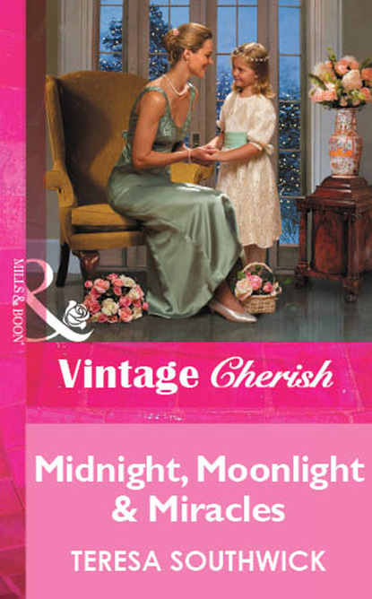 Teresa Southwick - Midnight, Moonlight & Miracles