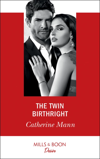 Обложка книги The Twin Birthright, Catherine Mann